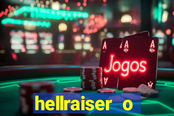 hellraiser o julgamento filme completo dublado gratis